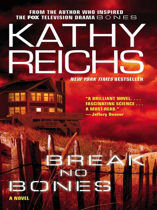 Title details for Break No Bones by Kathy Reichs - Wait list